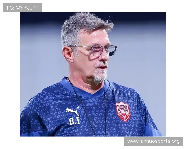 巴林主帅称赞中国队并强调经验主帅带来的强大竞争力与战术底蕴齐